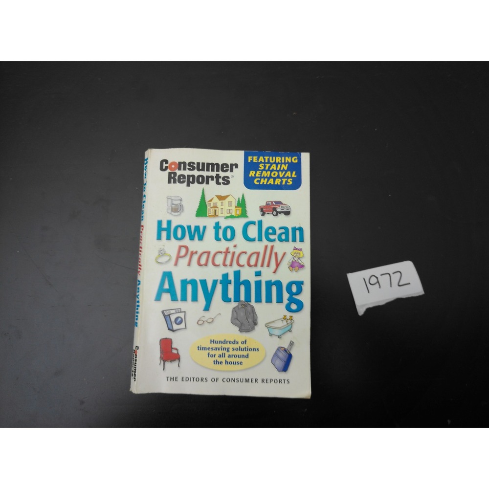 Consumer Reports How to Clean Practically Anything Book 2002 White Stain Charts